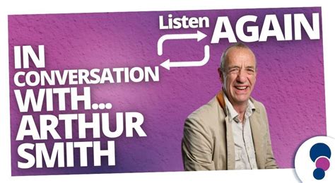 In Conversation with Arthur Smith - Tone FM