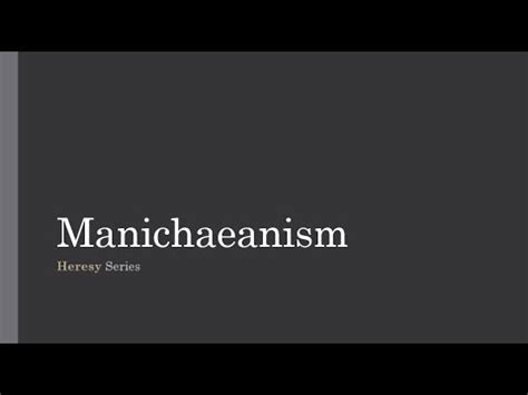 Manichaeanism – Tuesday Bible Study - YouTube