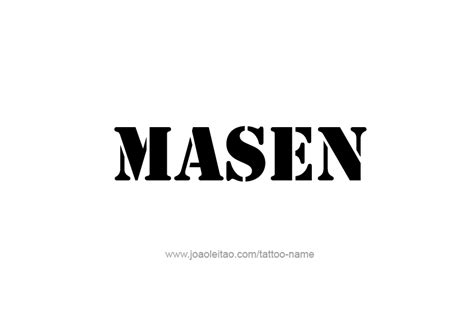 Masen Name Tattoo Designs