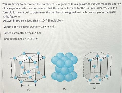 Solved You are trying to determine the number of hexagonal | Chegg.com