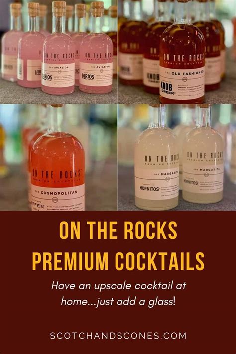 On the Rocks Premium Cocktails - Scotch & Scones