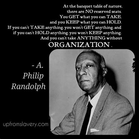 A Philip Randolph Quotes - ShortQuotes.cc