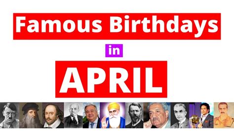 Famous Birthdays in April | Famous People Born in April | April ...