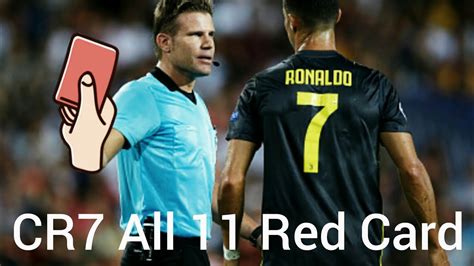 Cristiano Ronaldo All 11 Red Card In Career HD - YouTube