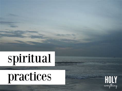 Holy Everything: Spiritual practices for Lent