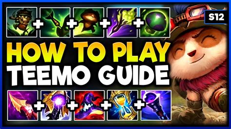 How To MASTER TEEMO in UNDER 24 HOURS! - Season 12 Teemo Guide (New ...