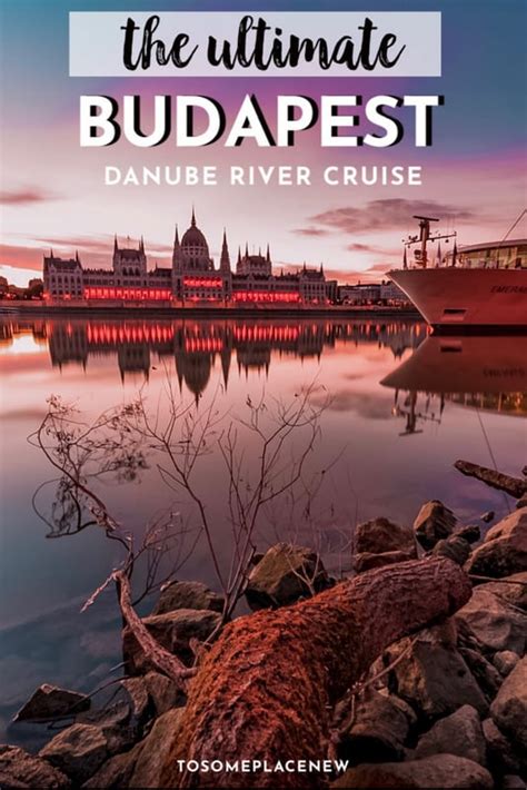 Budapest’s Best Danube River Cruise Reviews - tosomeplacenew