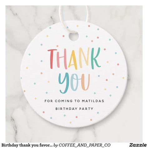 Birthday thank you favor gift favor tags | Zazzle | Birthday thank you ...