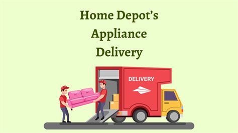 What’s Included in Home Depot’s Appliance Delivery? [Full Guide]