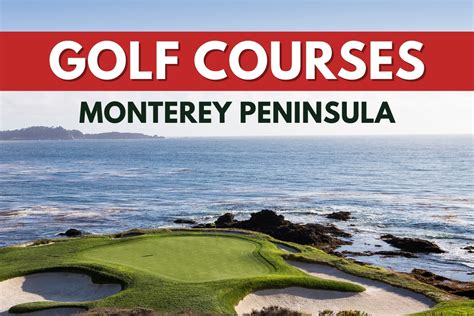 Best Golf Courses in Monterey Peninsula