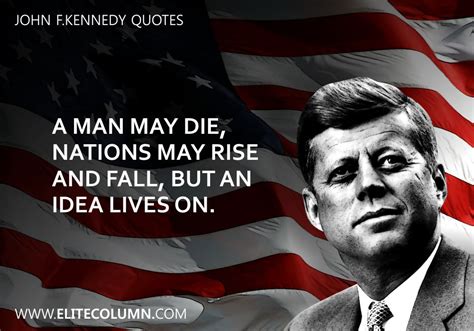 11 John F.Kennedy Quotes To Awaken To Spirit In You | EliteColumn