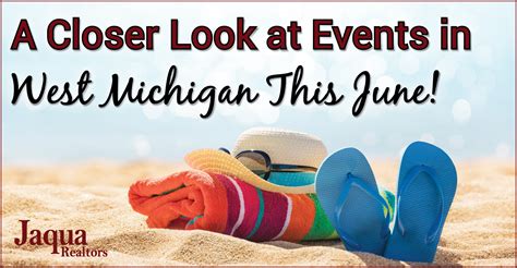 A Closer Look at Events in West Michigan This June!