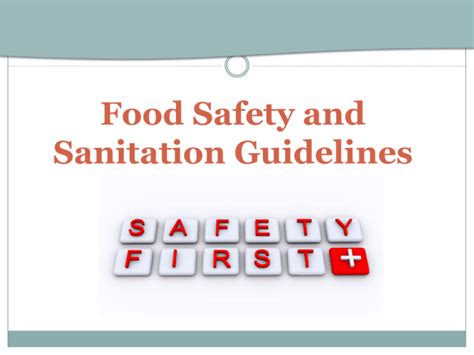 PowerPoint - Food Safety and Sanitation Guidelines