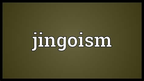 Jingoism Meaning - YouTube