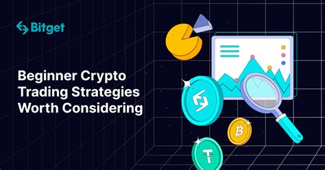 Beginner Crypto Trading Strategies Worth Considering