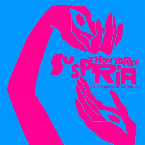 Thom Yorke - Suspiria (Music for the Luca Guadagnino Film) | Music ...