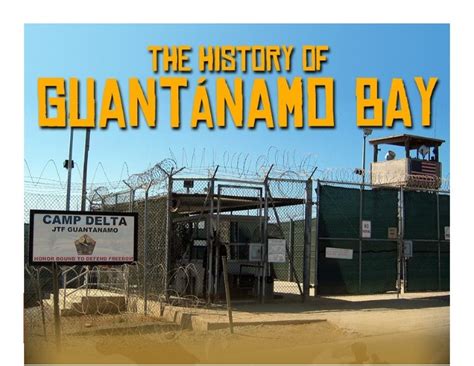 The History of Guantanamo Bay Cuba