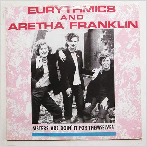 Eurythmics & Aretha Franklin - Sisters Are Doin' It For Themselves - RCA - PT 40340, RCA ...