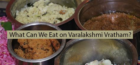 Varalakshmi Vratham Recipes, Varalakshmi Vratham Naivedyam,