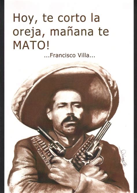 Pancho Villa Famous Quotes. QuotesGram