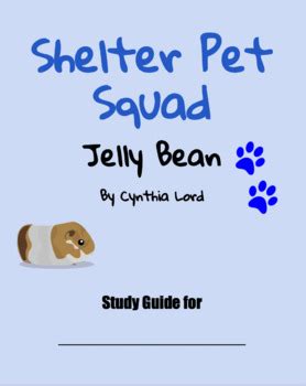 Study Guide for Shelter Pet Squad Jelly Bean by Prestmon Shop | TPT