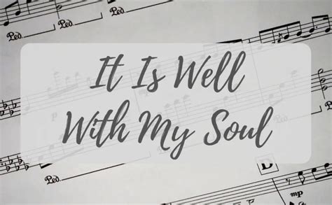 What is the meaning behind the song “It Is Well with My Soul?” - ECB ...