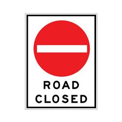 ROAD CLOSED Sign | RB-92 Traffic Signs Sign | INPS Traffic