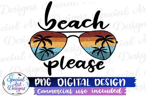 Beach Please Png Graphic by specialartdigitaldesigns · Creative Fabrica