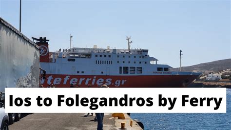 Ios to Folegandros Ferry - Schedules, Tickets and Information