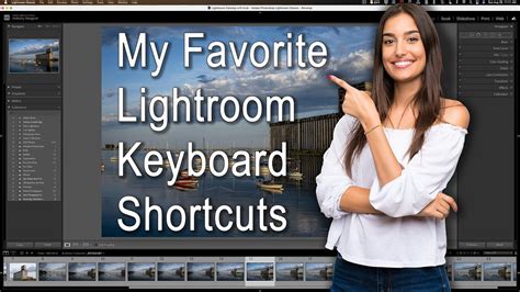 My FAVORITE Lightroom Classic Keyboard Shortcuts - YouTube