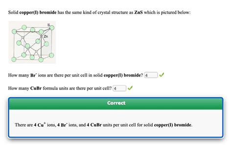 Solved Solid copper(1) bromide has the same kind of crystal | Chegg.com