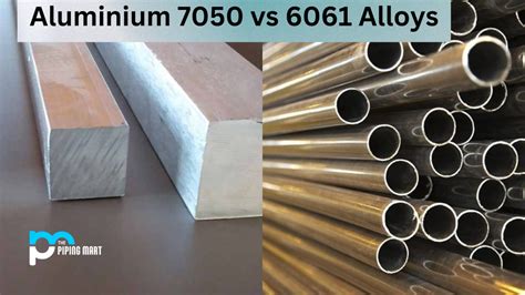 Differences Between Aluminium 7050 and 6061