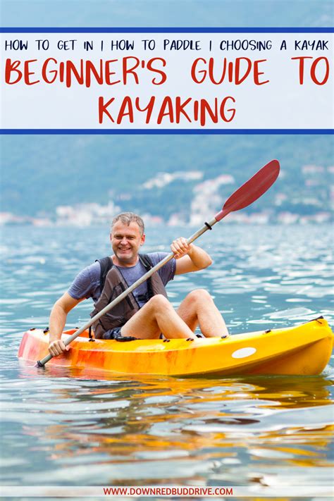 Beginner's Guide to Kayaking | Kayaking | Kayaking Tutorial | How to Kayak | Kayaking Tips ...