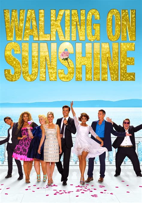 Walking on Sunshine - movie: watch streaming online