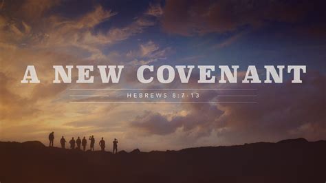 A New Covenant - Faithlife Sermons