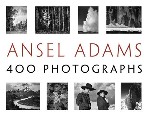 Ansel Adams: 400 Photographs by Ansel Adams, Hardcover | Barnes & Noble®