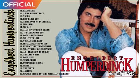 Engelbert Humperdinck Greatest Hits Full Album 🎵 Engelbert Humperdinck ...