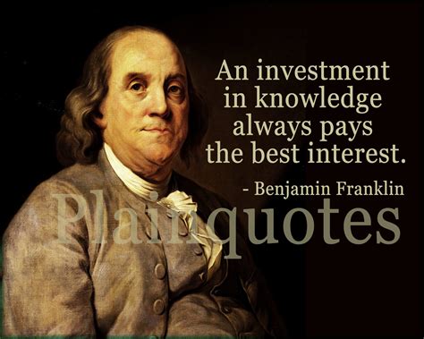 Benjamin Franklin Quote - Plainquotes