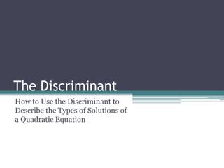 The Discriminant | PPT