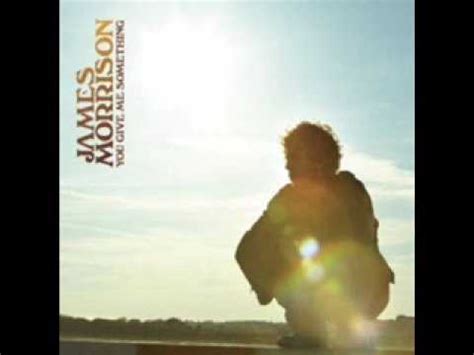 James Morrison - You give me something - YouTube