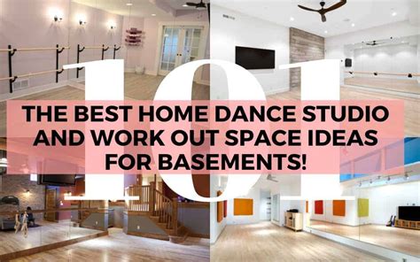 The Best Home Dance Studio and Work Out Space Ideas for Basements!