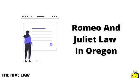 Romeo And Juliet Law Oregon: How To Avoid Prison - The Hive Law