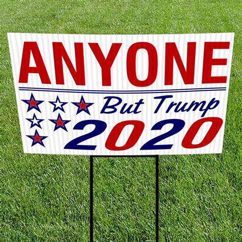 Anyone but Trump 2020 Funny Yard Sign 18 X 24 - Etsy UK