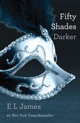 Fifty Shades Darker: Book Two of the Fifty Shades Trilogy (Fifty Shades ...