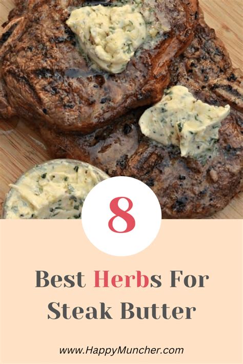 8 Best Herbs for Steak Butter – Happy Muncher