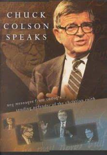 Charles Colson Quotes, Sayings, Remarks, Thoughts and Speeches