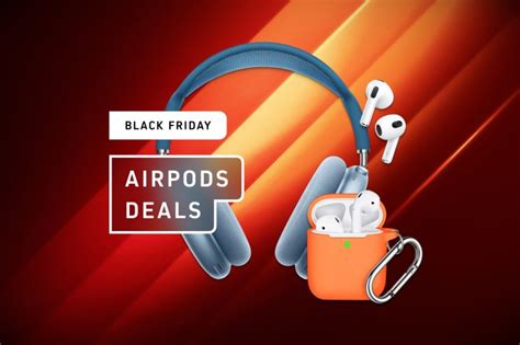 AirPods Black Friday deals: Save on AirPods Pro and Max | Digital Trends