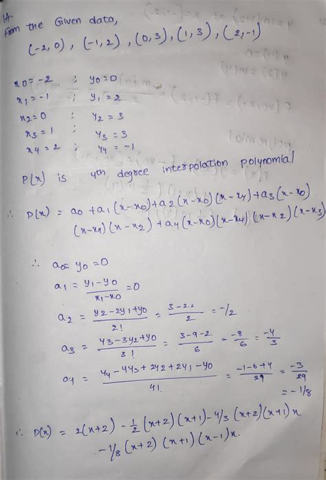 [Solved] 1. find the interpolating polynomial using NEWTON'S INTERPOLATION (... | Course Hero