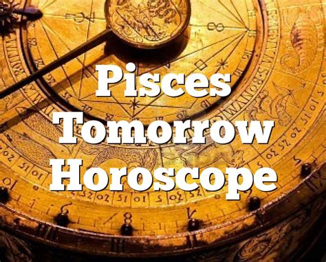 Pisces Horoscope tomorrow - Despre viața din România