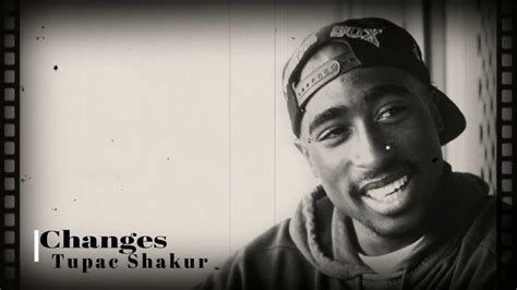 Tupac Shakur Changes - YouTube